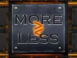 More or Less